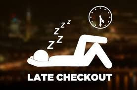 LATE CHECKOUT