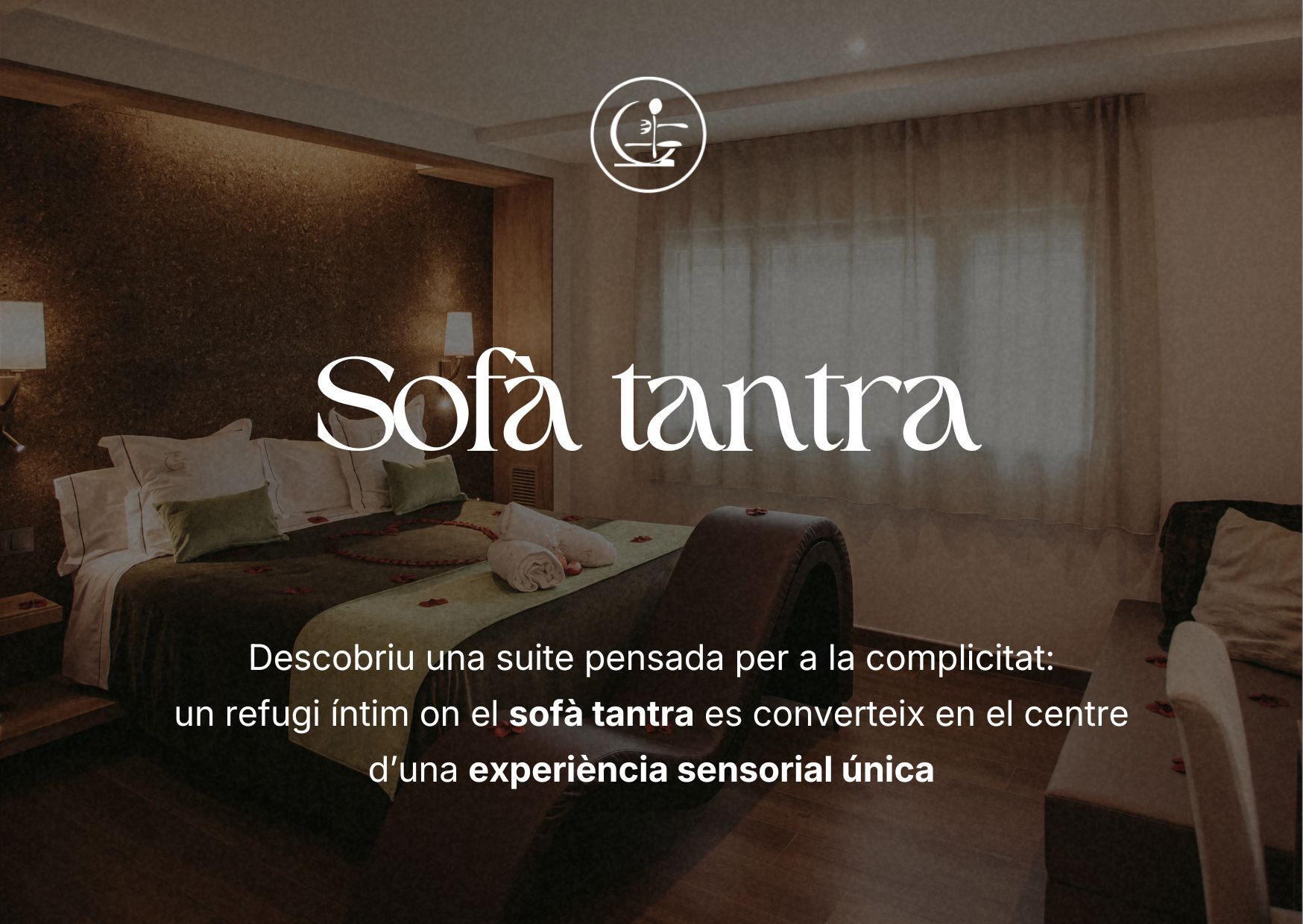 Suite romàntica amb sofà tantra: una experiència per sentir i descobrir